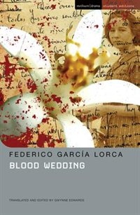Blood Wedding by Federico Garcia Lorca, Paperback | Indigo Chapters
