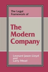 The Legal Framework of the Modern Company by Leonard Jason-lloyd, Paperback | Indigo Chapters