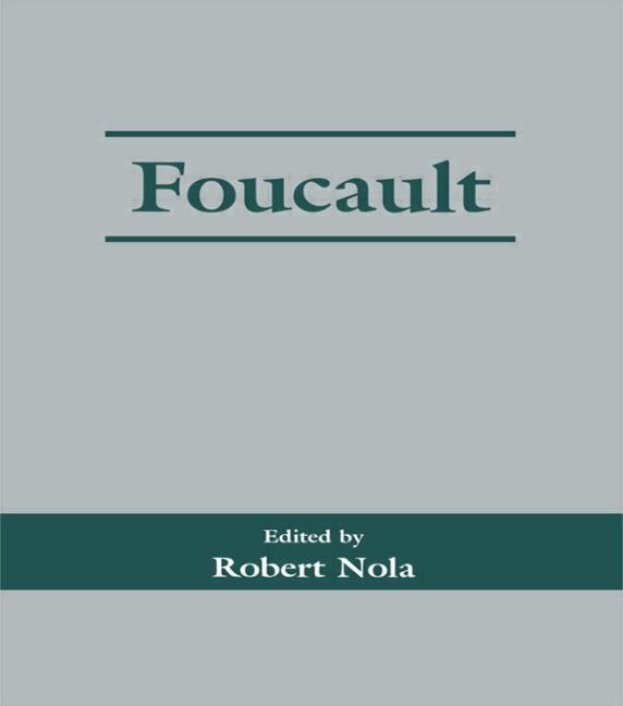 Foucault by Robert Nola, Paperback | Indigo Chapters