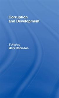 Corruption And Development by Mark Robinson, Hardcover | Indigo Chapters