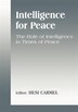 Intelligence For Peace by Hesi Carmel, Hardcover | Indigo Chapters