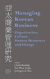 Managing Korean Business by Johngseok Bae, Perfect | Indigo Chapters
