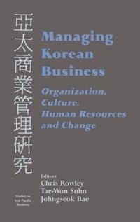 Managing Korean Business by Johngseok Bae, Perfect | Indigo Chapters