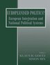 Europeanised Politics? by Klaus H Goetz, Paperback | Indigo Chapters