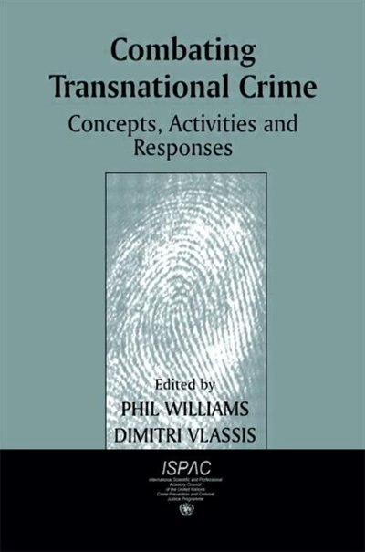Combating Transnational Crime by Dimitri Vlassis, Paperback | Indigo Chapters