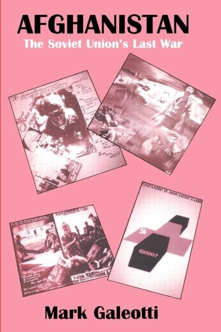 Afghanistan by Mark Galeotti, Paperback | Indigo Chapters