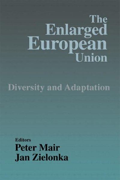 The Enlarged European Union by Peter Mair, Paperback | Indigo Chapters