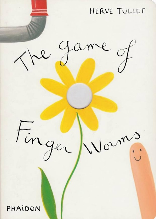 The Game of Finger Worms by Hervé Tullet, Hardcover | Indigo Chapters