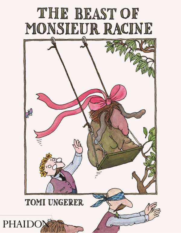 The Beast of Monsieur Racine by Tomi Ungerer, Hardcover | Indigo Chapters