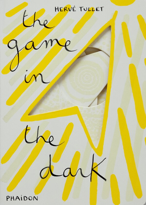 The Game in the Dark by Hervé Tullet, Hardcover | Indigo Chapters