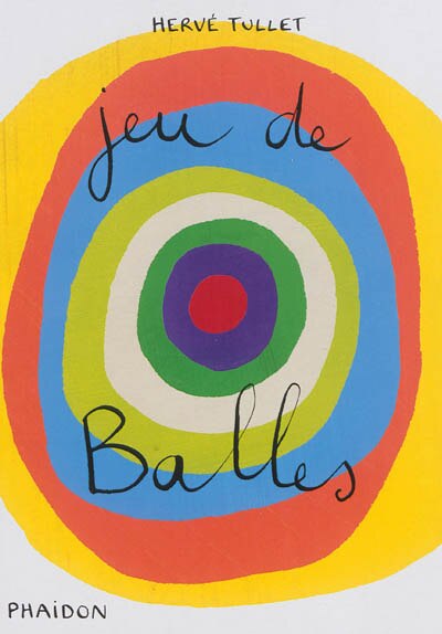 Jeu de balles by Hervé Tullet, Hardcover | Indigo Chapters