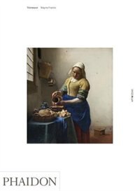 Vermeer by Wayne Franits, Paperback | Indigo Chapters