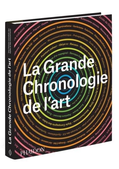 La grande chronologie de l'art by HÉLÈNE Arnaud, Hardcover | Indigo Chapters