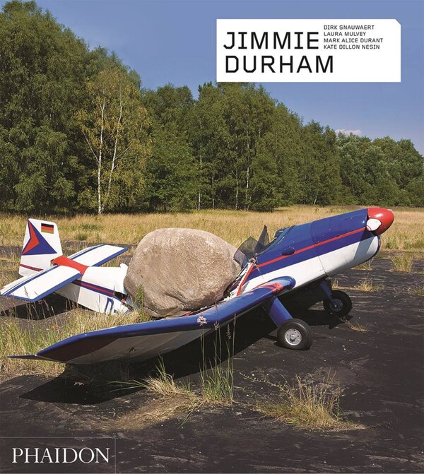 Jimmie Durham by Laura Mulvey, Hardcover | Indigo Chapters