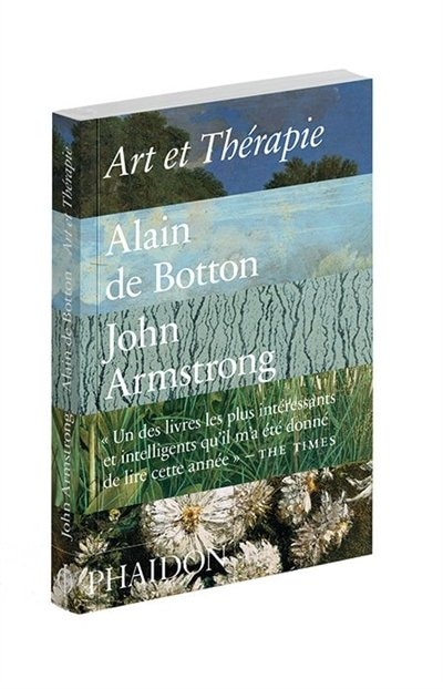 Art Et Thérapie by Alain de Botton