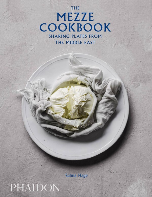 The Mezze Cookbook by Salma Hage, Hardcover | Indigo Chapters
