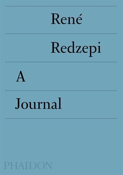 A Work in Progress by René Redzepi, Hardcover | Indigo Chapters