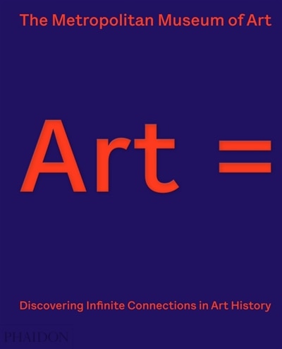 Art = by The Metropolitan Museum Of Art, Hardcover | Indigo Chapters