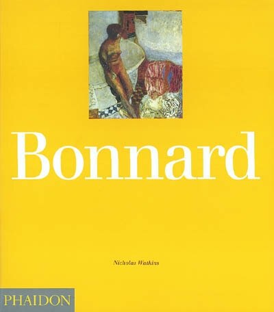 Bonnard by Nicholas Watkins, Paperback | Indigo Chapters