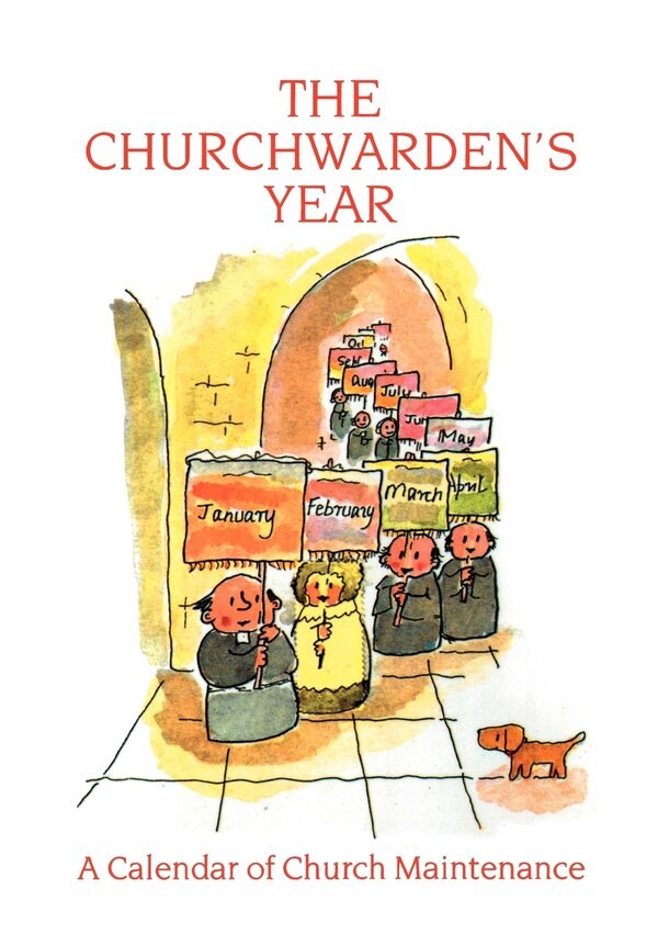 The Churchwarden's Year by Graham Jeffery, Paperback | Indigo Chapters