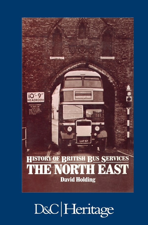 History of the British Bus Service by David Holding, Hardcover | Indigo Chapters
