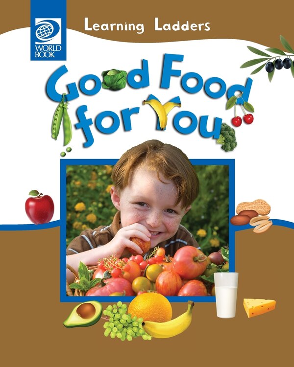 Good Food For You by Inc World Book, Paperback | Indigo Chapters