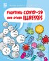 Fighting Covid-19 and Other Illnesses by Joseph Midthun, Paperback | Indigo Chapters