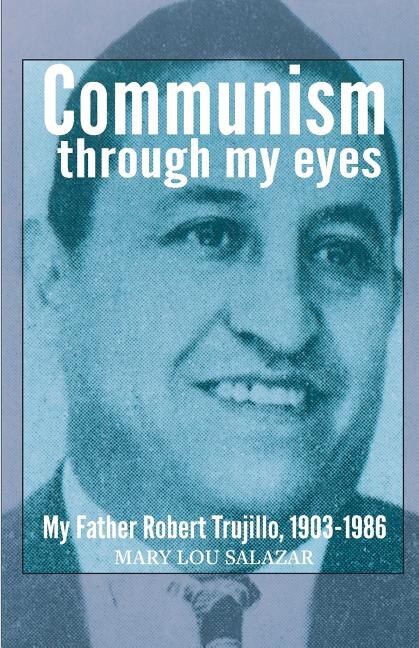 Communisim Through My Eyes by Mary Lou Salazar, Paperback | Indigo Chapters