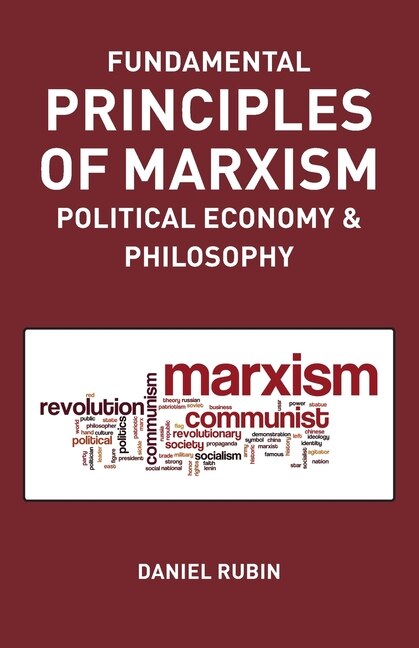 Fundamental Prnciples of Marxism by Daniel Rubin, Paperback | Indigo Chapters