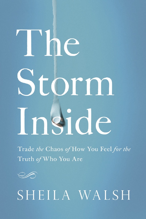 The Storm Inside by Sheila Walsh, Paperback | Indigo Chapters