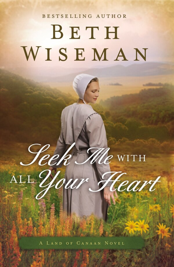 Seek Me With All Your Heart by Beth Wiseman Paperback | Indigo Chapters