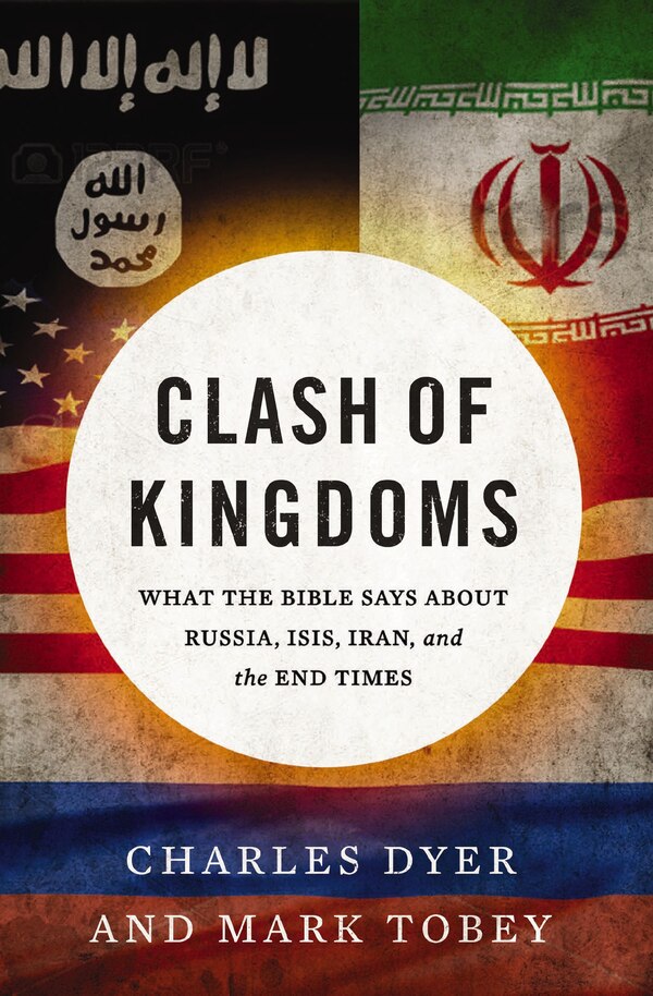 Clash Of Kingdoms by Charles Dyer, Paperback | Indigo Chapters