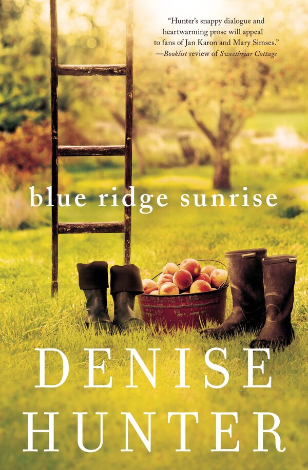 Blue Ridge Sunrise by Denise Hunter, Paperback | Indigo Chapters