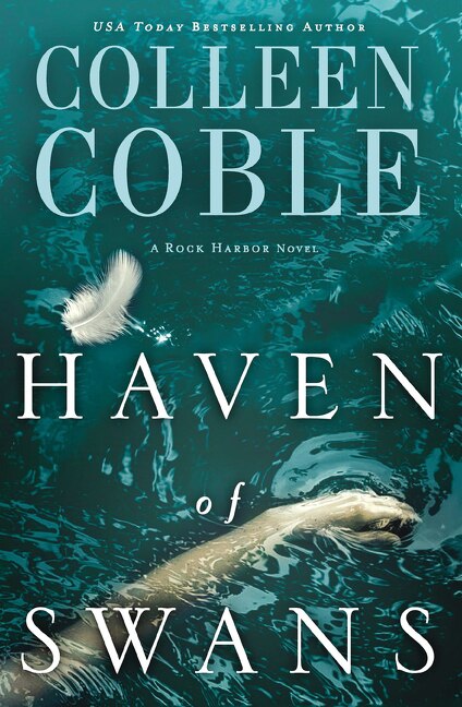 Haven Of Swans by Colleen Coble, Paperback | Indigo Chapters