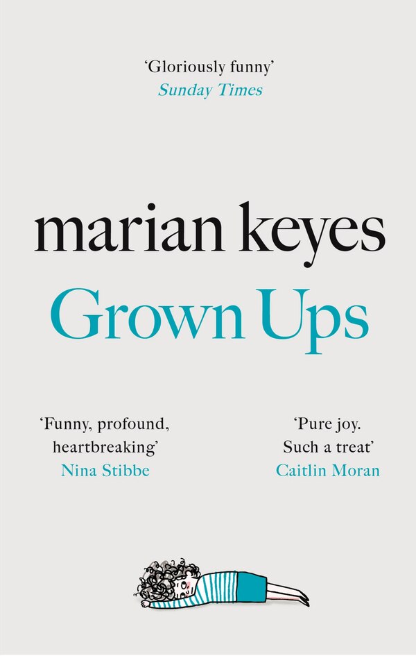 Grown-ups by Marian Keyes, Hardcover | Indigo Chapters