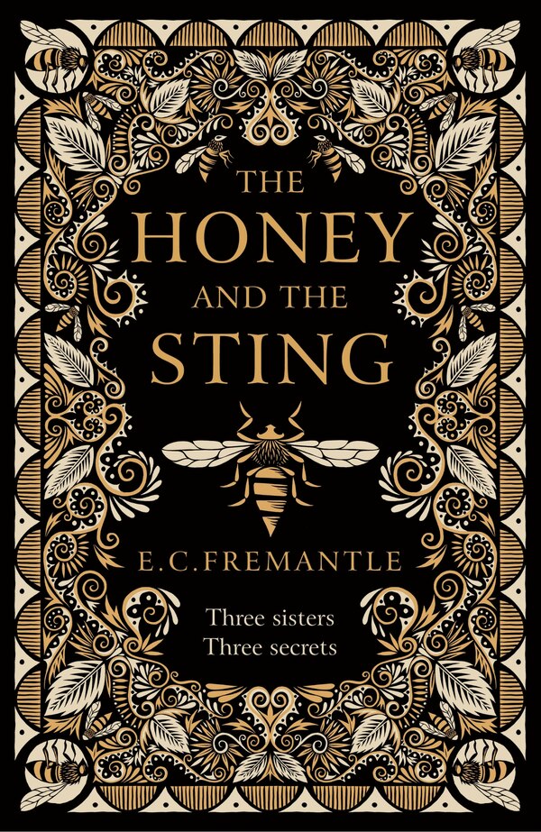 The Honey And The Sting by Elizabeth Fremantle, Hardcover | Indigo Chapters