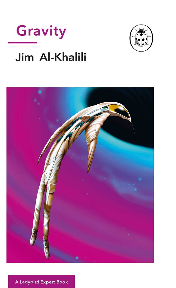 Gravity by Jim Al-khalili, Hardcover | Indigo Chapters