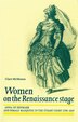 Women on the Renaissance stage by Clare Mcmanus, Paperback | Indigo Chapters