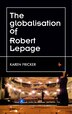 Robert Lepage's Original Stage Productions by Karen Fricker, Hardcover | Indigo Chapters