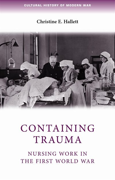 Containing trauma by Christine Hallett, Paperback | Indigo Chapters