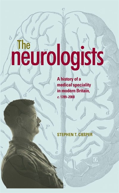 The neurologists by Stephen Casper, Hardcover | Indigo Chapters