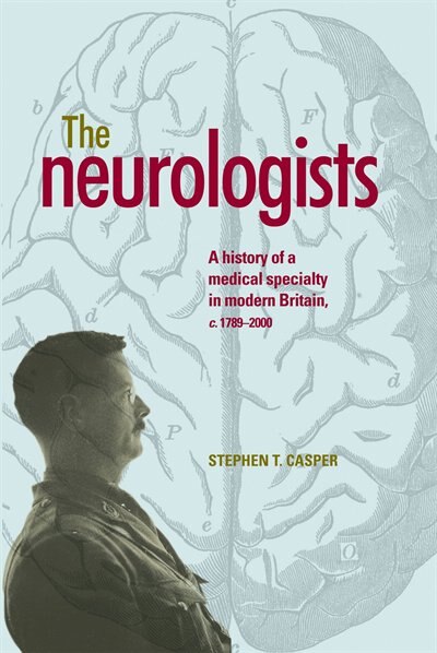 The neurologists by Stephen Casper, Paperback | Indigo Chapters