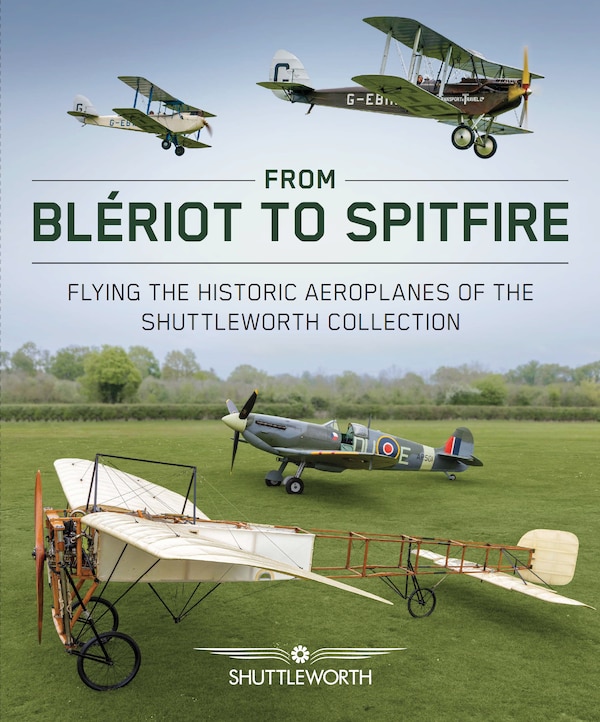 From Bleriot to Spitfire by Scott Butler, Hardcover | Indigo Chapters