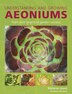 Understanding and Growing Aeoniums by Melanie Lewis, Paperback | Indigo Chapters