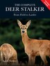 The Complete Deer Stalker by Larry Fowles, Paperback | Indigo Chapters