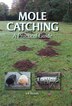 Mole Catching by Jeff Nichols, Paperback | Indigo Chapters