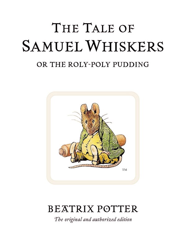 The Tale of Samuel Whiskers by Beatrix Potter, Hardcover | Indigo Chapters