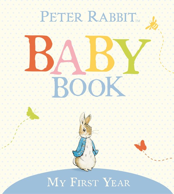 My First Year by Beatrix Potter, Hardcover | Indigo Chapters