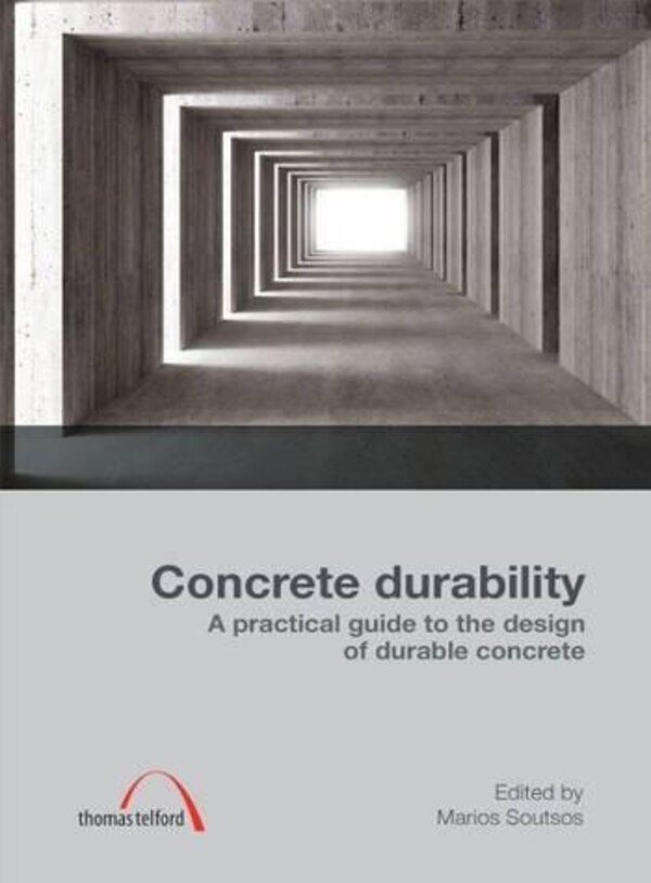 Concrete Durability by Marios Nicou Soutsos, Hardcover | Indigo Chapters