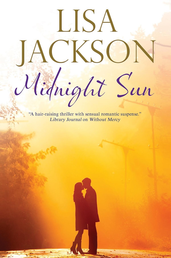 Midnight Sun by Lisa Jackson, Hardcover | Indigo Chapters